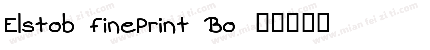 Elstob FinePrint Bo字体转换